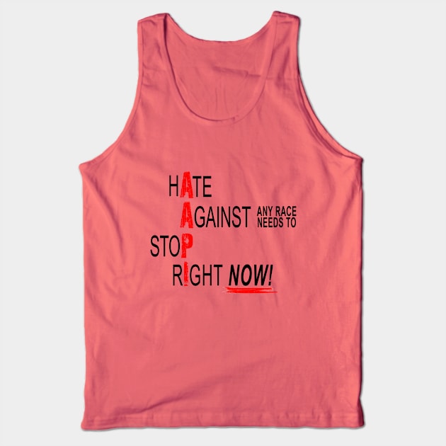 Stop Racist Hate! Tank Top by marengo